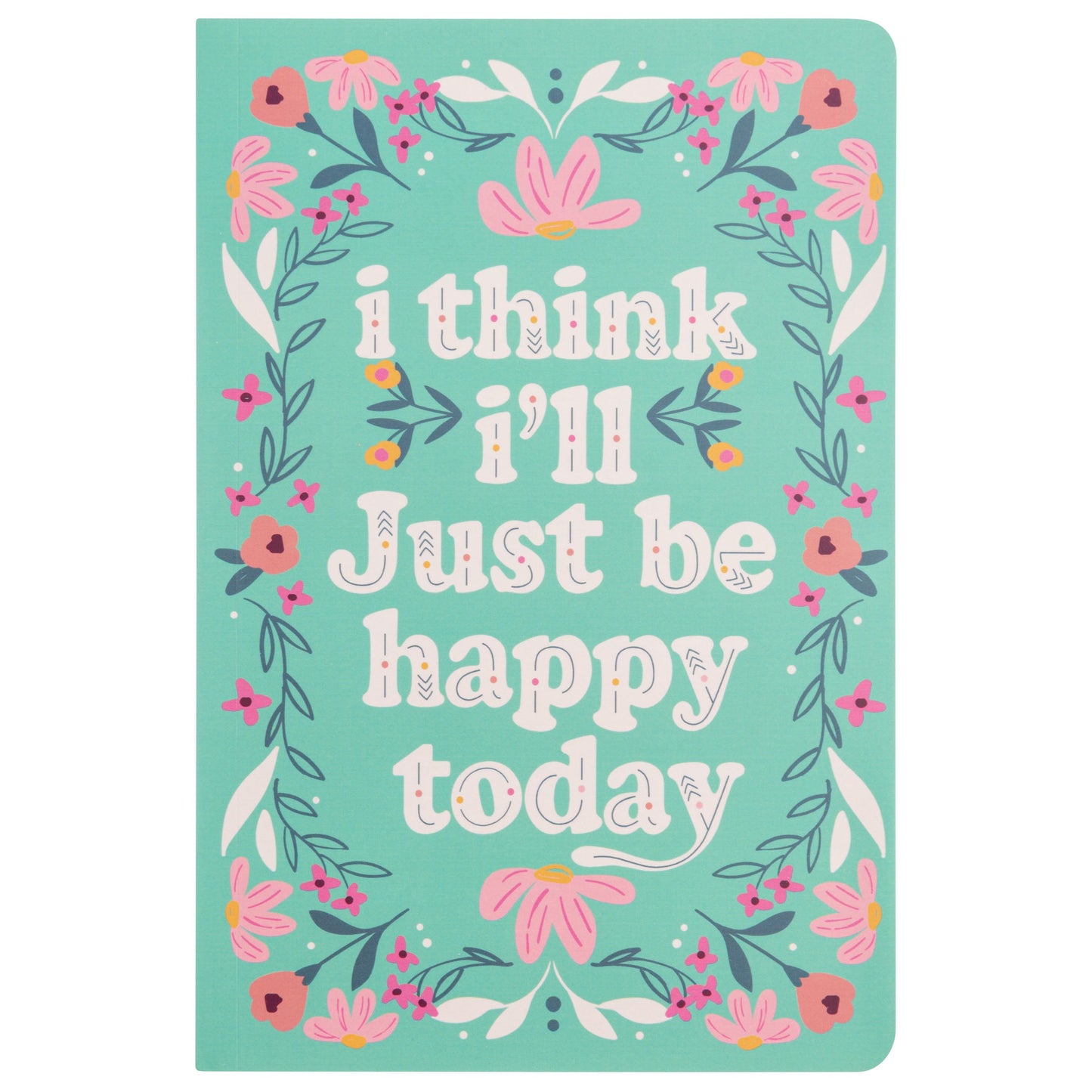 Happy Today Notebook