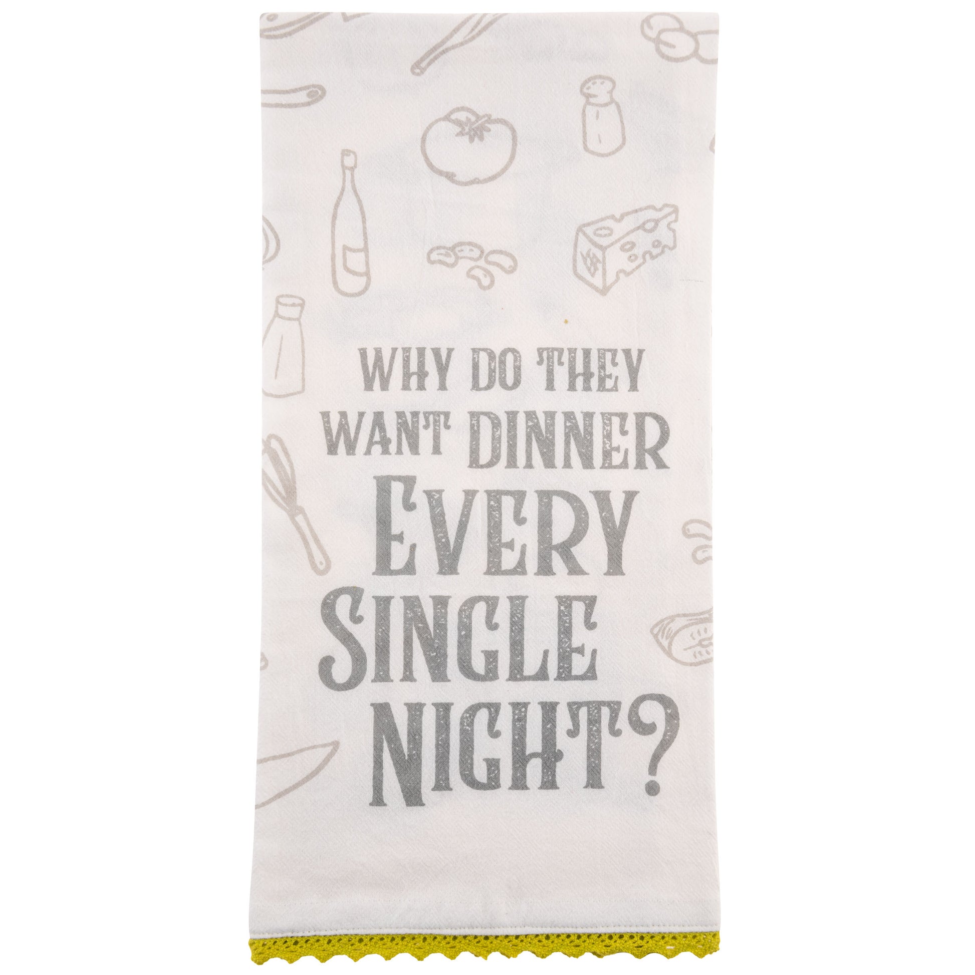 Why Dinner Flour Sack Tea Towel