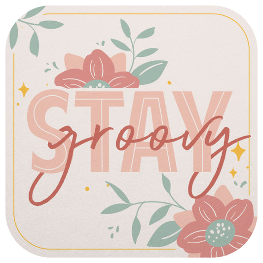 Stay Groovy Sticker