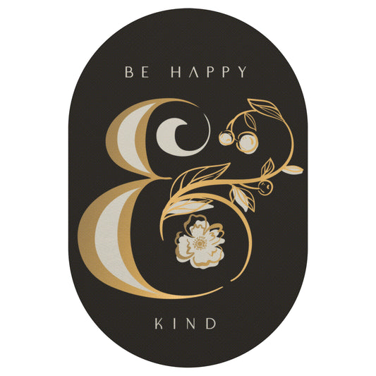 Be Happy & Kind Sticker