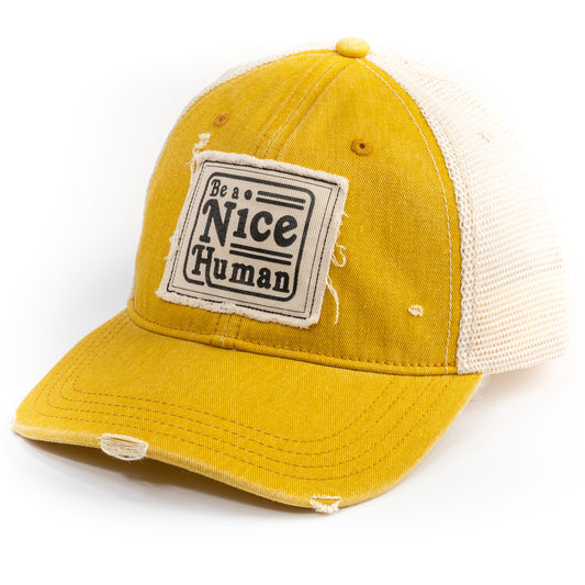 Be a Nice Human Trucker Hat