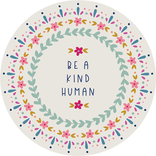 Be a Kind Human Happy Magnet
