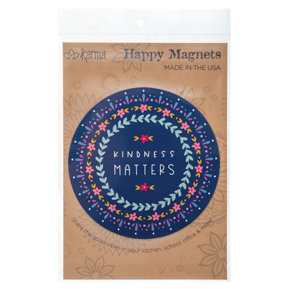 Kindness Matters Happy Magnet packaged view. 