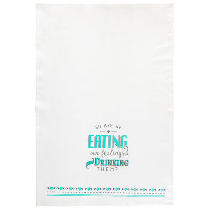 Eating Our Feelings Cheeky Flour Sack Tea Towel unfolded view. 