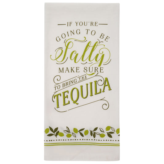 Bring Tequila Cheeky Flour Sack Tea Towel