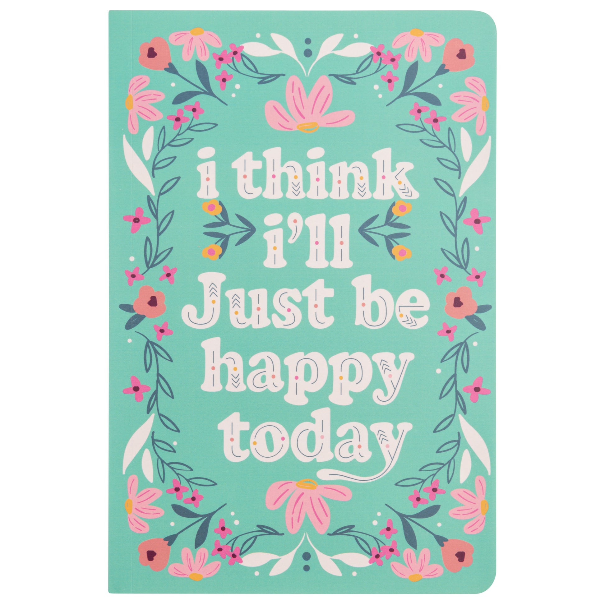 Happy Today Notebook